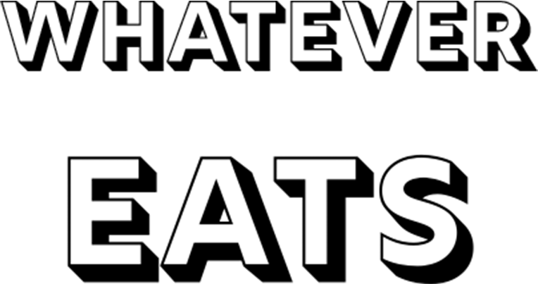 Whatever Eats